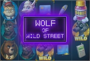 Wolf of Wild Street