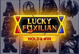 Lucky Foxillian Hold and Win