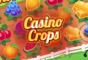 Casino Crops